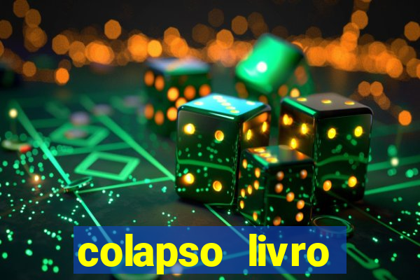 colapso livro darkside darkside books pdf